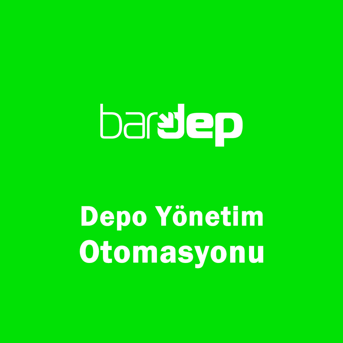 Bardep Depo Yönetim Programı